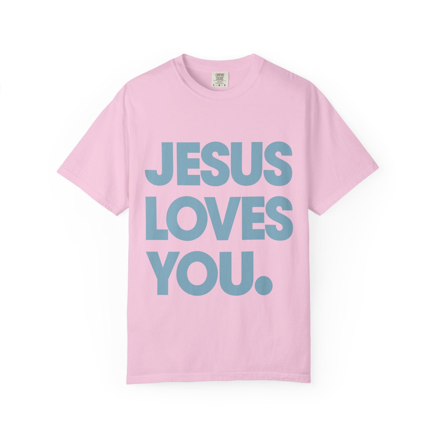 Jesus Loves You Shirt