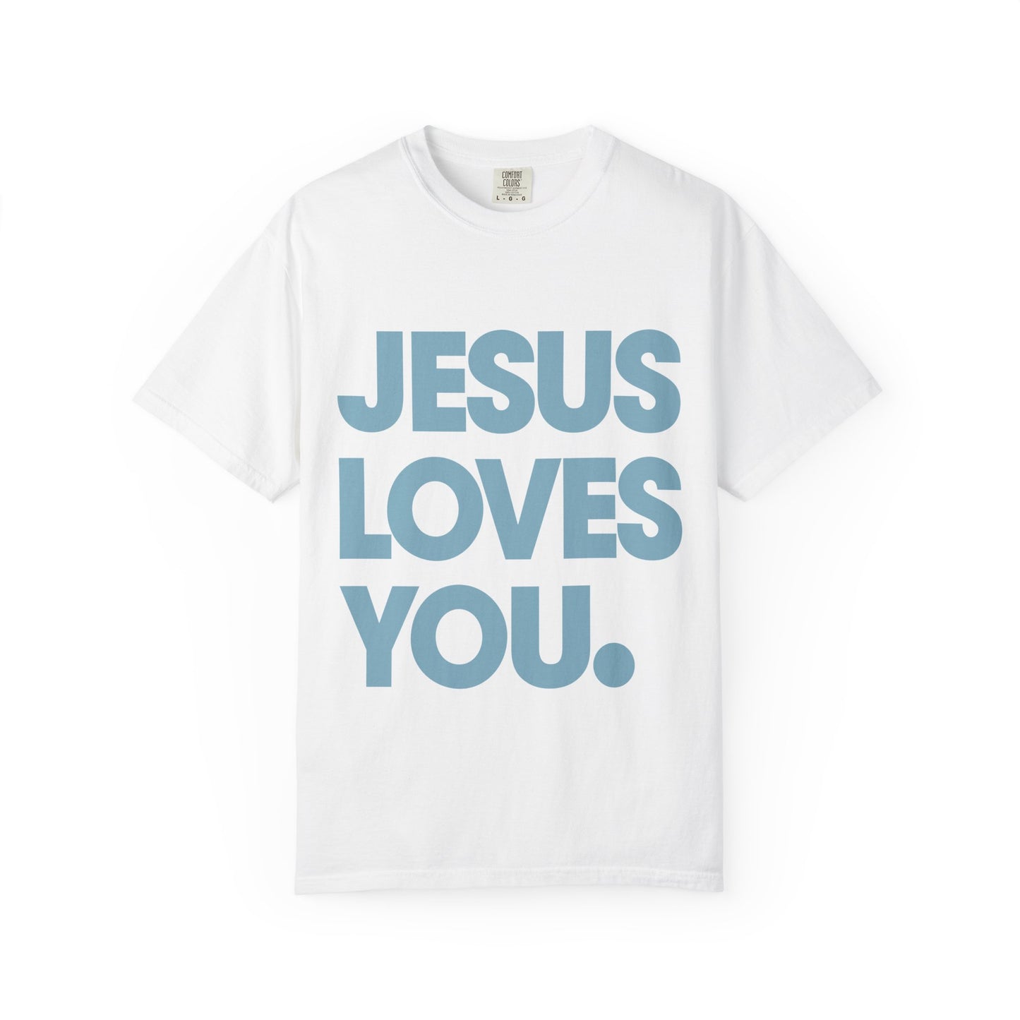 Jesus Loves You Shirt