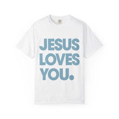 Jesus Loves You Shirt