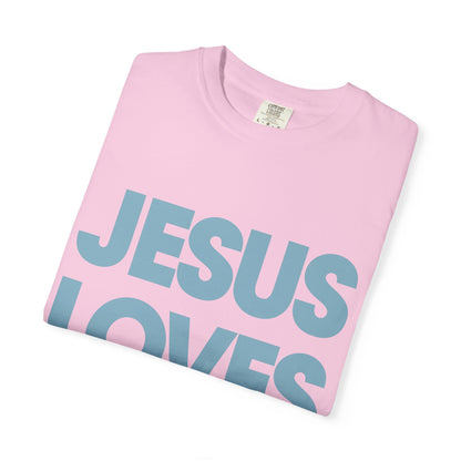 Jesus Loves You Shirt