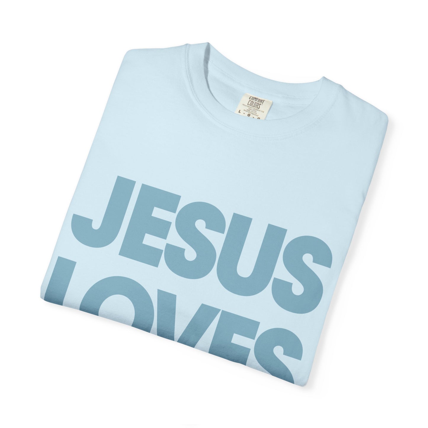 Jesus Loves You Shirt